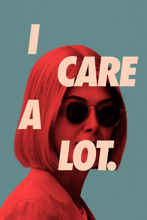 دانلود فیلم I Care a Lot 2020