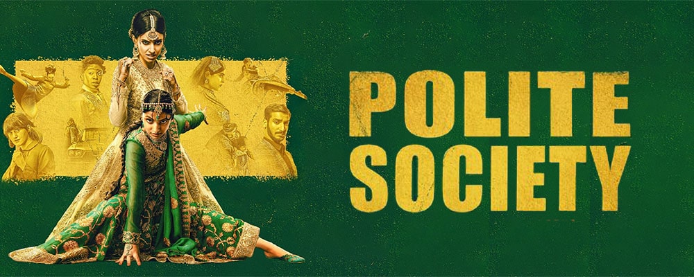 دانلود فیلم Polite Society 2023