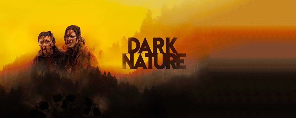 دانلود فیلم Dark Nature 2022